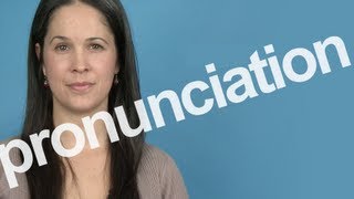 How to Pronounce PRONUNCIATION in American English [upl. by Leihcim986]