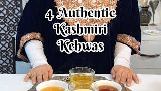 4 Authentic Kashmiri Kehwas [upl. by Ful]