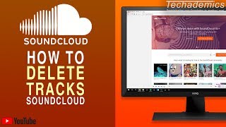 How To Delete Tracks On SoundCloud  Remove Music From SoundCloud Windows [upl. by Shu]