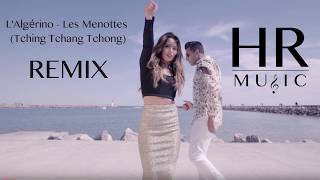 LAlgérino  Les Menottes Tching Tchang Tchong REMIX  HRMUSIC [upl. by Anirbas]