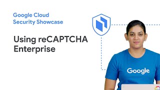 Learn to use reCAPTCHA Enterprise to protect your website from fraud [upl. by Pavel]