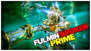 Aprende a EXPLOTAR la Fulmin Prime  WARFRAME Builds 2023 [upl. by Yhtomiht728]