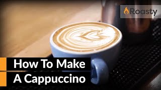 How To Make A Cappuccino At Home With An Espresso Machine Easy To Follow Cappuccino Recipe [upl. by Sidonius743]