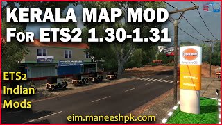 Kerala Map Mod  Euro Truck Simulator 2  130131  Indian Map Mod [upl. by Dweck295]