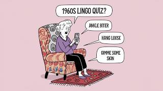 60s Lingo Quiz [upl. by Eadahs]