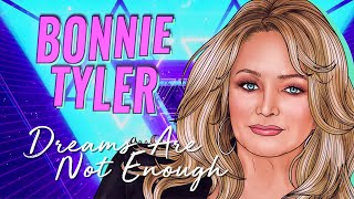 Bonnie Tyler  Dreams Are Not Enough Official Lyric Video [upl. by Riehl460]