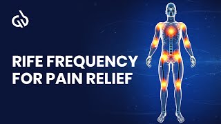 Rife Frequency for Pain Relief Arthritis Healing Joint Pain Relief [upl. by Eustacia]