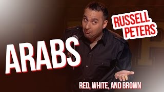 quotArabsquot  Russell Peters  Red White and Brown [upl. by Eireva]