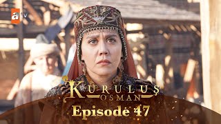 Kurulus Osman Urdu I Season 5  Episode 47 [upl. by Bullen]