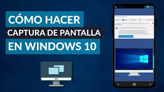 Cómo Hacer una CAPTURA de PANTALLA en PC Windows 10 [upl. by Zubkoff129]