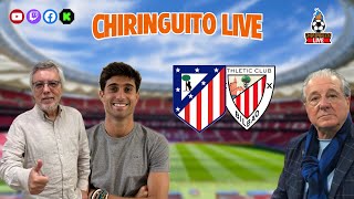 ⚽ ATLÉTICO DE MADRIDATHLETIC CLUB  ChiringuitoLive [upl. by Sirob816]