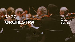 Jazz Orchestra 🎻🎺 Relaxing Instrumental Music For Study Work and Relax [upl. by Tshombe246]