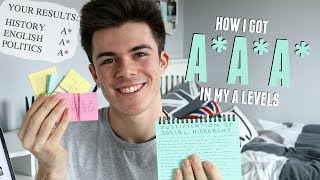 10 Things I Did to Get AAA in my A Levels A Revision Tips and Techniques 2018  Jack Edwards [upl. by Shult718]