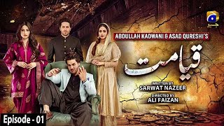 Qayamat  Episode 01  English Subtitle  5th January 2021  HAR PAL GEO [upl. by Edelsten]