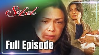 Full Episode 1  Sabel [upl. by Brentt]