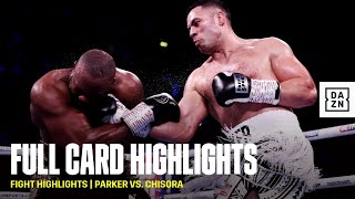 FULL CARD HIGHLIGHTS  Joseph Parker vs Derek Chisora [upl. by Cochran]