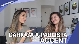 CARIOCA X PAULISTA ACCENT  Differences and examples  Did you know [upl. by Yellat]