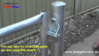 Gate Latch 2 way for round pipe and square [upl. by Annaer360]