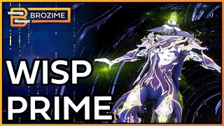 WISP PRIME ACCESS BUILDS  Warframe [upl. by Amalbena]