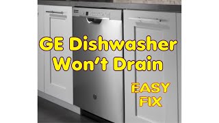 ✨ GE DISHWASHER WON’T DRAIN  FIXED ✨ [upl. by Etnauq]