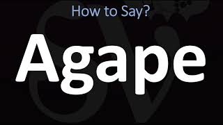 How to Pronounce Agape Greek Goddess of LOVE [upl. by Seaden]