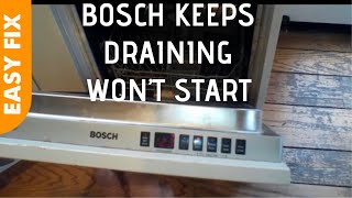 ✨ Bosch Dishwasher  Keeps Draining  EASY FIX ✨ [upl. by Kcinnay717]