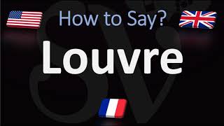 How to Pronounce Louvre  Paris Museum Pronunciation Native Speaker [upl. by Dihahs]