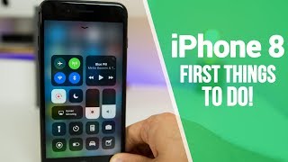 iPhone 8  First 8 Things To Do [upl. by Ahsha]