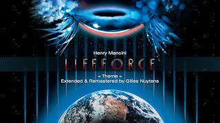 Henry Mancini  Lifeforce  Theme Extended by Gilles Nuytens [upl. by Ihculo]