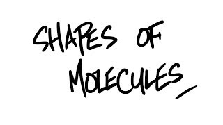 AQA ALevel Chemistry  Shapes of Molecules [upl. by Joell]