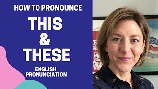 Learn to Pronounce THIS amp THESE  American English Pronunciation Lesson learnenglish [upl. by Tillman]