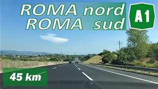 A1  ROMA nord  ROMA sud  Autostrada del Sole [upl. by Asetal]