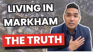 The TRUTH About Living In Markham Ontario Canada [upl. by Alyhc248]