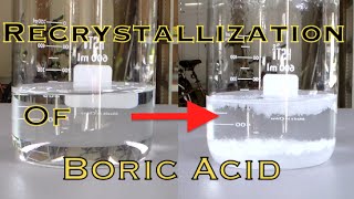 How to Purify Boric Acid by Recrystallization [upl. by Ave]