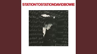 Station to Station 2016 Remaster [upl. by Prosperus44]