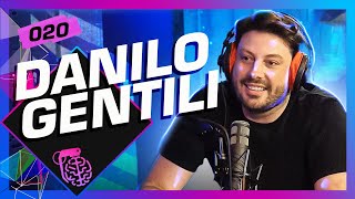 DANILO GENTILI  Inteligência Ltda Podcast 020 [upl. by Meave210]