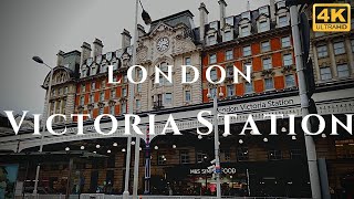 London Victoria Station Walk Through England 4K [upl. by Hanforrd64]