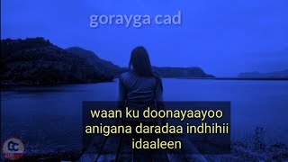 daauud cali iyo maandeeq hees sidii webi durdurayoo orginal lyrics [upl. by Burn626]