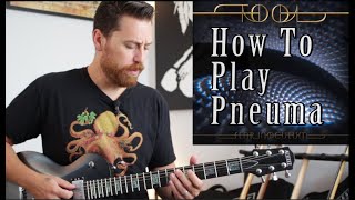 Tool Pneuma Guitar Tutorial [upl. by Diskin]