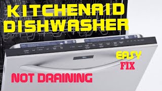 ✨ KITCHENAID DISHWASHER WON’T DRAIN  EASY FIX ✨ [upl. by Marylee]