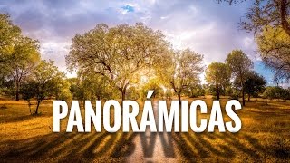 Cómo hacer PANORÁMICAS PROFESIONALES [upl. by Herzog665]