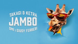 TampK OMI Giusy Ferreri  JAMBO Lyric Video [upl. by Ozan]