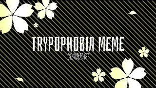 Trypophobia Meme Background — — Credit me [upl. by Fontana]