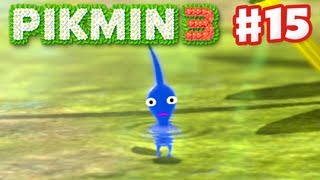 Pikmin 3  Day 15  Blue Pikmin Nintendo Wii U Gameplay Walkthrough [upl. by Janelle264]