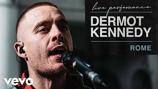 Dermot Kennedy  Rome Live  Vevo LIFT [upl. by Solohcin]