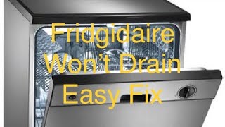 ✨ FRIGIDAIRE DISHWASHER WON’T DRAIN—EASY FIX ✨ [upl. by Yelik]