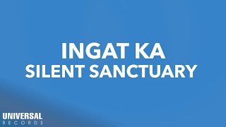 Silent Sanctuary  Ingat Ka Official Lyric Video [upl. by Adidnac608]