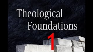 What is Theology  Theological Foundations [upl. by Reinold766]