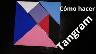 Cómo hacer el Tangram [upl. by Gusella378]