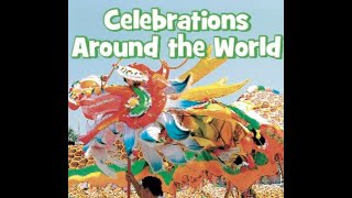 Celebrations around the world Read Aloud [upl. by Fuller]